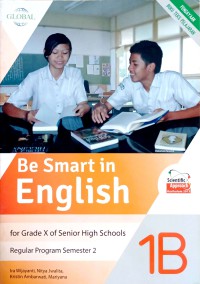 Image of BE SMART IN ENGLISH 1B KELAS X REGULAR