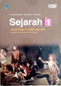 Image of BUKU SISWA SEJARAH 1 KELAS X PEMINATAN ILMU-ILMU SOSIAL