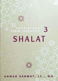 Image of ENSIKLOPEDIA FIKIH INDONESIA 3 : SHALAT