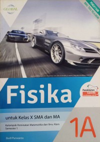 Image of FISIKA 1A KELAS X PEMINATAN MATEMATIKA DAN ILMU ALAM SEMESTER 1