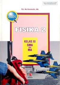 Image of FISIKA 2 KELAS XI KURIKULUM 2004