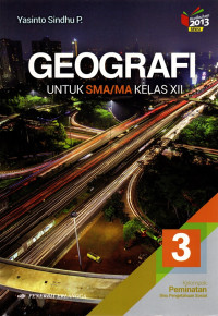 Image of GEOGRAFI 3 KELOMPOK PEMINATAN ILMU PENGETAHUAN SOSIAL KELAS XII