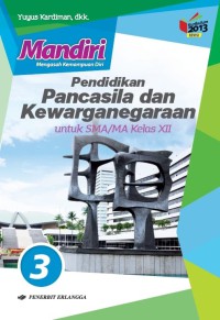 Image of MANDIRI PENDIDIKAN PANCASILA DAN KEWARGANEGARAAN 3 KELAS XII
