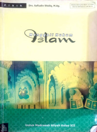 Image of MENGGALI HUKUM ISLAM UNTUK MADRASAH ALIYAH KELAS XII