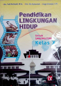 Image of PENDIDIKAN LINGKUNGAN HIDUP KELAS X