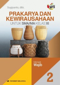 Image of PRAKARYA DAN KEWIRAUSAHAAN 2 KELAS XI