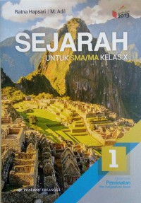 Image of SEJARAH 1 KELAS X PEMINATAN ILMU PENGETAHUAN SOSIAL