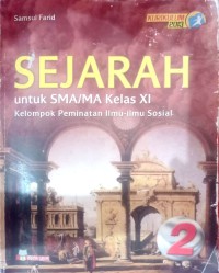 Image of SEJARAH UNTUK SMA MA KELAS XI KELOMPOK PEMINTAAN ILMU ILMU SOSIAL 2 KURIKULUM 2013