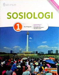 Image of SOSIOLOGI 1 KELAS X PEMINATAN ILMU-ILMU SOSIAL