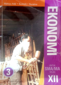 Image of EKONOMI UNTUK SMA DAN MA KELAS XII